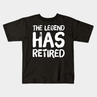 The legend has retired Kids T-Shirt